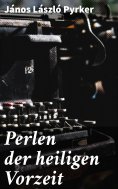 ebook: Perlen der heiligen Vorzeit
