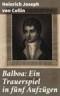 eBook: Balboa: Ein Trauerspiel in fünf Aufzügen