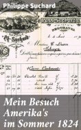 eBook: Mein Besuch Amerika's im Sommer 1824