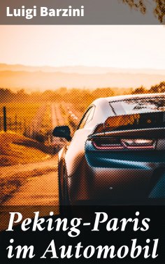 eBook: Peking-Paris im Automobil