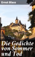ebook: Die Gedichte von Sommer und Tod