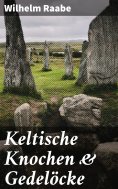 ebook: Keltische Knochen & Gedelöcke