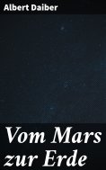 eBook: Vom Mars zur Erde