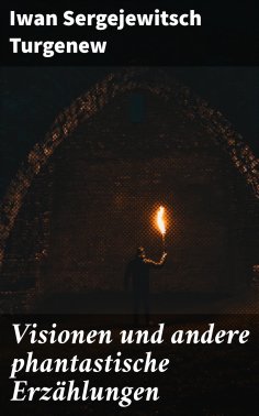 eBook: Visionen und andere phantastische Erzählungen