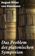 ebook: Das Problem des platonischen Symposion