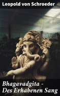eBook: Bhagavadgita - Des Erhabenen Sang