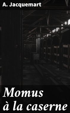 eBook: Momus à la caserne
