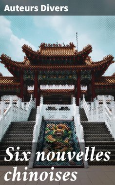 eBook: Six nouvelles chinoises