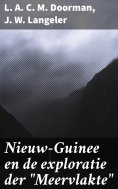 eBook: Nieuw-Guinee en de exploratie der "Meervlakte"