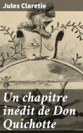 eBook: Un chapitre inédit de Don Quichotte