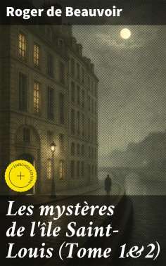 eBook: Les mystères de l'île Saint-Louis (Tome 1&2)