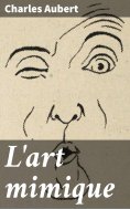 eBook: L'art mimique