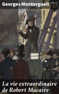 eBook: La vie extraordinaire de Robert Macaire