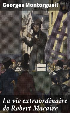 eBook: La vie extraordinaire de Robert Macaire