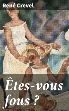 eBook: Êtes-vous fous ?