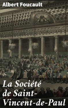 eBook: La Société de Saint-Vincent-de-Paul