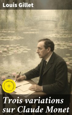 eBook: Trois variations sur Claude Monet