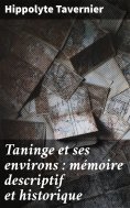 eBook: Taninge et ses environs : mémoire descriptif et historique