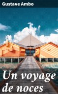 eBook: Un voyage de noces