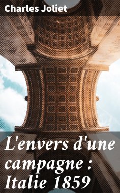 eBook: L'envers d'une campagne : Italie 1859