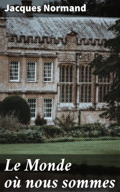 eBook: Le Monde où nous sommes