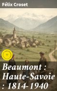 eBook: Beaumont : Haute-Savoie : 1814-1940