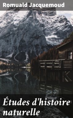 eBook: Études d'histoire naturelle