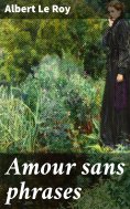 eBook: Amour sans phrases