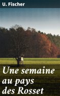 eBook: Une semaine au pays des Rosset