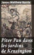 ebook: Piter Pan dans les jardins de Kensington
