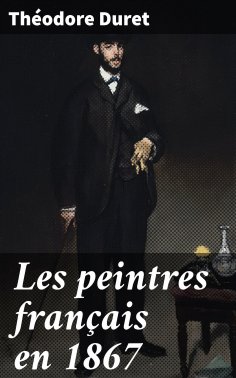 eBook: Les peintres français en 1867