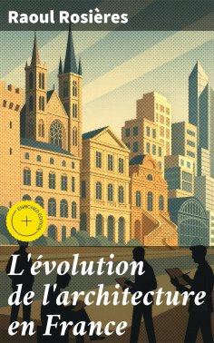 eBook: L'évolution de l'architecture en France