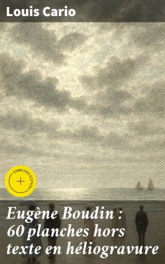 eBook: Eugène Boudin : 60 planches hors texte en héliogravure