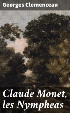 ebook: Claude Monet, les Nympheas