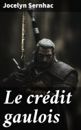 eBook: Le crédit gaulois