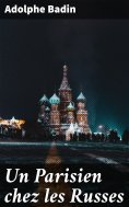 ebook: Un Parisien chez les Russes