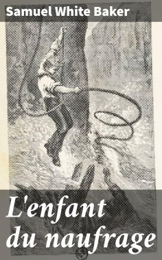 ebook: L'enfant du naufrage