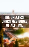 eBook: The Greatest Christmas Books of All Time