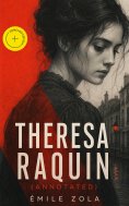 ebook: Theresa Raquin (Annotated)