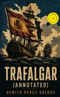 eBook: Trafalgar (Annotated)