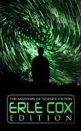 eBook: The Masters of Science Fiction - Erle Cox Edition