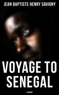 eBook: Voyage to Senegal: A Memoir