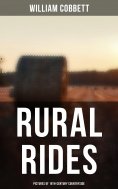 eBook: Rural Rides: Pictures of 19th-Century Countryside