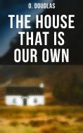 ebook: The House That is Our Own
