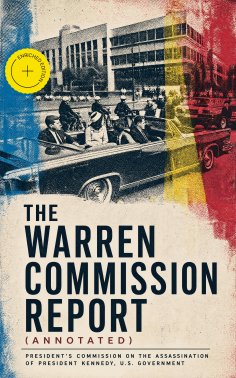 ebook: The Warren Commission Report (Annotated)