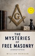 eBook: The Mysteries of Free Masonry (Annotated)