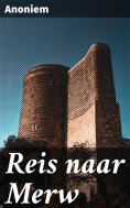 ebook: Reis naar Merw