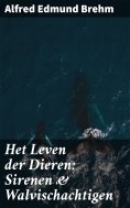eBook: Het Leven der Dieren: Sirenen & Walvischachtigen