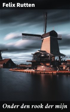 eBook: Onder den rook der mijn