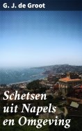 ebook: Schetsen uit Napels en Omgeving